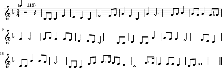 
<< <<
\new Staff { \clef treble \time 3/4 \key f \major \set Staff.midiInstrument = "piano" \tempo "" 4=118 r2 r4 \stemUp c'8 [ \stemUp c' ] | % 2
  \stemUp c'4 \stemUp f' \stemUp e' \stemUp d' | % 3
  \stemUp c'4 \stemUp f'2 \stemUp f'8 [ \stemUp g' ] | % 4
  \stemUp a'4 \stemUp f' \stemUp c' \stemUp a' | % 5
  \stemUp g'2. \stemUp g'8 [ \stemUp a' ] | % 6
  \stemUp bes'4 \stemUp a'8 [ \stemUp g' ] \stemUp a'4 \stemUp g'8 [
  \stemUp ges'8 ] | % 7
  \stemUp g'4 \stemUp g'2 \stemUp g'8 [ \stemUp a' ] | % 8
  \stemUp g'4 \stemUp g'8 [ \stemUp f' ] \stemUp e'4 \stemUp e'8 [
  \stemUp d'8 ] | % 9
  \stemUp c'2. \stemUp c'8 [ \stemUp c' ] | \barNumberCheck #10
  \stemUp d'4 \stemUp c'8 [ \stemUp c' ] \stemUp a'4 \stemUp a'8 [
  \stemUp g'8 ] | % 11
  \stemUp g'4 \stemUp f'2 \stemUp f'8 [ \stemUp e' ] | % 12
  \stemUp d'4 \stemUp d'8 [ \stemUp d' ] \stemUp bes'4 \stemUp bes'8
  [ \stemUp a'8 ] | % 13
  \stemUp g'2. \stemUp c'8 [ \stemUp c' ] | % 14
  \stemUp c'4 \stemUp f'8 [ \stemUp g' ] \stemUp a'8. [ \stemUp a'16
  ] \stemUp g'8 [ \stemUp f' ] | % 15
  \stemUp e'4 \stemUp d'2 \stemUp g'8. [ \stemUp g'16 ] | % 16
  \stemUp f'4 \stemUp f'8 [ \stemUp f' ] \stemUp e'4 \stemUp d'8 [
  \stemUp e'8 ] | % 17
  \stemNeutral f'1 \bar "|."
} 
>> >>
\layout { indent = #0 }
\midi { \tempo 2. = 40 }

